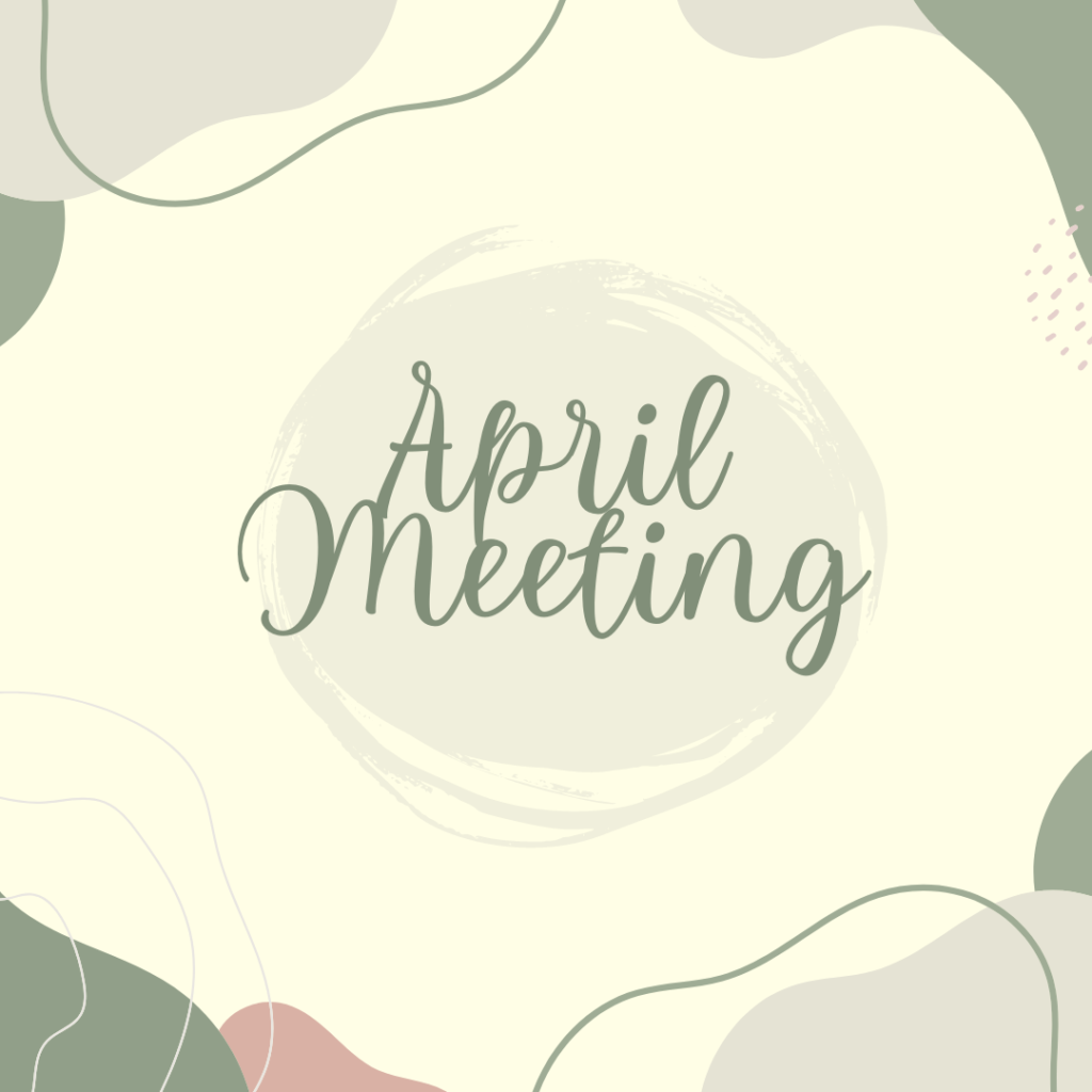 April Meeting
